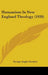 Humanism In New England Theology (1920) by George Angier Gordon