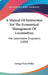 A Manual Of Instruction For The Economical Management Of Locomotives: For Locomotive Engineers (1889) by George Henry Baker