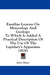 Familiar Lessons On Mineralogy And Geology: To Which Is Added A Practical Description Of The Use Of The Lapidary's Apparatus (1826) by John Mawe