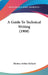 A Guide To Technical Writing (1908) by Thomas Arthur Rickard