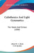 Calisthenics And Light Gymnastics: For Home And School (1888) by Alfred M. a. Beale, S. M. Spedon