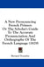 A New Pronouncing French Primer: Or The Scholar's Guide To The Accurate Pronunciation And Orthography Of The French Language (1829) by Bernard Tronchin