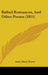 Ballad Romances, And Other Poems (1811) by Anna Maria Porter