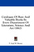 Catalogue Of Rare And Valuable Books In Every Department Of Literature, Science And Art (1862) by T. and W. Boone