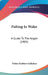 Fishing In Wales: A Guide To The Angler (1903) by Walter Matthew Gallichan