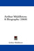 Arthur Middleton: A Biography (1868) by Arthur Middleton