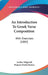 An Introduction To Greek Verse Composition: With Exercises (1885) by Arthur Sidgwick, Francis David Morice