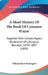 A Short History Of The Book Of Common Prayer: Together With Certain Papers Illustrative Of Liturgical Revision, 1878-1892 (1893) by William Reed Huntington