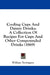 Cooling Cups And Dainty Drinks: A Collection Of Recipes For Cups And Other Compounded Drinks (1869) by William Terrington