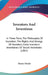 Inventors And Inventions: In Three Parts, The Philosophy Of Invention, The Rights And Wrongs Of Inventors, Early Inventors' Inventories Of Secre by Henry Dircks