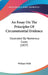 An Essay On The Principles Of Circumstantial Evidence: Illustrated By Numerous Cases (1857) by William Wills