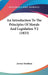 An Introduction To The Principles Of Morals And Legislation V2 (1823) by Jeremy Bentham
