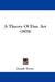 A Theory Of Fine Art (1874) by Joseph Torrey