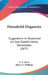 Household Elegancies: Suggestions In Household Art And Tasteful Home Decorations (1877) by C. S. Jones, Henry T. Williams