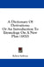A Dictionary Of Derivations: Or An Introduction To Etymology On A New Plan (1870) by Robert Sullivan
