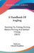 A Handbook Of Angling: Teaching Fly-Fishing, Trolling, Bottom-Fishing, And Salmon-Fishing (1853) by Ephemera, Edward Fitzgibbon