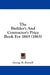 The Builder's And Contractor's Price Book For 1865 (1865) by George R. Burnell