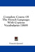 Complete Course Of The French Language: With Copious Vocabularies (1869) by Francois Quesnel