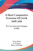 A Short Comparative Grammar Of Greek And Latin: For Schools And Colleges (1890) by Victor Henry, R. T. Elliott, Henry Nettleship
