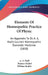 Elements Of Homeopathic Practice Of Physic: An Appendix To Dr. A. G. Hull's Laurie's Homeopathic Domestic Medicine (1850) by A. G. Hull, Thomas Nichol, William Radde
