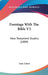 Evenings With The Bible V3: New Testament Studies (1889) by Isaac Errett