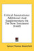 Critical Annotations: Additional And Supplementary On The New Testament (1860) by Samuel Thomas Bloomfield