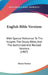 English Bible Versions: With Special Reference To The Vulgate, The Douay Bible, And The Authorized And Revised Versions (1907) by Henry Barker
