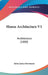 House Architecture V1: Architecture (1880) by John James Stevenson