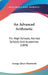 An Advanced Arithmetic: For High Schools, Normal Schools And Academies (1898) by George Albert Wentworth