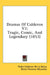 Dramas Of Calderon V2: Tragic, Comic, And Legendary (1853) by Pedro Calderon de La Barca, Denis Florence McCarthy