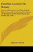 Familiar Lectures On Botany: Practical, Elementary And Physiological, With An Appendix Containing Descriptions Of The Plants Of The United States A by Almira H. Lincoln