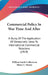 Commercial Policy In War Time And After: A Study Of The Application Of Democratic Ideas To International Commercial Relations (1919) by William Smith Culbertson, Henry Crosby Emery