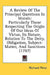 A Review Of The Principal Questions In Morals: Particularly Those Respecting The Origin Of Our Ideas Of Virtue, Its Nature, Relation To The Deity, Obl by Richard Price
