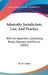 Admiralty Jurisdiction, Law, And Practice: With An Appendix, Containing Rules, Statutes, And Forms (1883) by M. M. Cohen