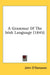A Grammar of the Irish Language (1845) by John O'Donovan