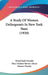 A Study Of Women Delinquents In New York State (1920) by Mabel Ruth Fernald, Mary Holmes Stevens Hayes, Almena Dawley