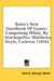 Bohn's New Handbook Of Games: Comprising Whist, By Deschapelles, Matthews, Hoyle, Carleton (1856) by Henry George Bohn