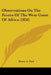 Observations On The Fevers Of The West Coast Of Africa (1856) by Henry A. Ford