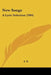 New Songs: A Lyric Selection (1904) by A E