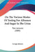 On The Various Modes Of Testing For Albumen And Sugar In The Urine: Two Lectures (1884) by George Johnson