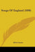 Songs Of England (1898) by Alfred Austin
