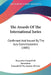 The Awards Of The International Juries: Confirmed And Issued By The Jury Commissioners (1885) by Executive Council of Inventions, Council of the Society of Arts
