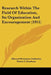 Research Within The Field Of Education, Its Organization And Encouragement (1911) by Ellwood Patterson Cubberley, Walter F. Dearborn, Paul Monroe