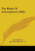 The Birds Of Aristophanes (1883) by Aristophanes, John Hookham Frere