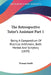 The Retrospective Tutor's Assistant Part 1: Being A Compendium Of Practical Arithmetic, Both Mental And Scriptory (1839) by Thomas Smith