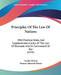 Principles Of The Law Of Nations: With Practical Notes And Supplementary Essays Of The Law Of Blockade And On Contraband Of War (1859) by Archer Polson, Thomas Hartwell Horne