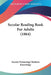 Secular Reading Book For Adults (1864) by Society Promoting Christian Knowledge