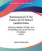 Reminiscences Of The Public Life Of Richard Lambert Jones: Formerly Member Of The Court Of Common Council Of The City Of London (1863) by Richard Lambert Jones