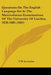 Questions On The English Language Set At The Matriculation Examinations Of The University Of London, 1858-1885 (1885) by F. W. Levander