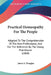 Practical Homeopathy For The People: Adapted To The Comprehension Of The Non-Professional, And For The Reference By The Young Practitioner (1868) by James S. Douglas